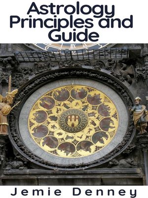 cover image of Astrology Principles and Guide